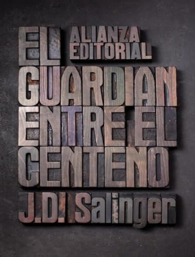 El guardián entre el centeno (El libro de bolsillo - Literatura) von ALIANZA