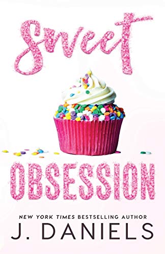 Sweet Obsession (Sweet Addiction, Band 3)