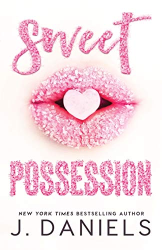Sweet Possession (Sweet Addiction, Band 2)