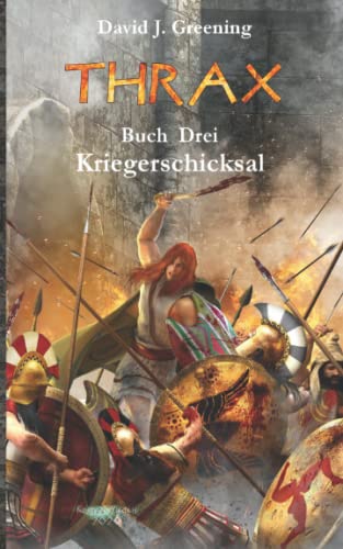 THRAX - Kriegerschicksal von Schreibstark-Verlag