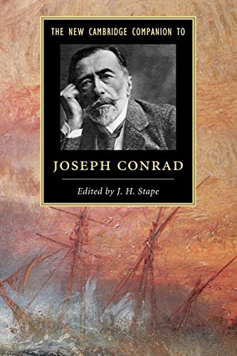 The New Cambridge Companion to Joseph Conrad (Cambridge Companions to Literature)
