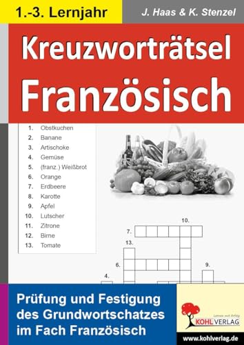 Kreuzworträtsel Französisch: Prüfung und Festigung des Grundwortschatzes