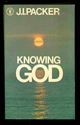 Knowing God (Hodder Christian paperbacks) von Hodder & Stoughton Religious