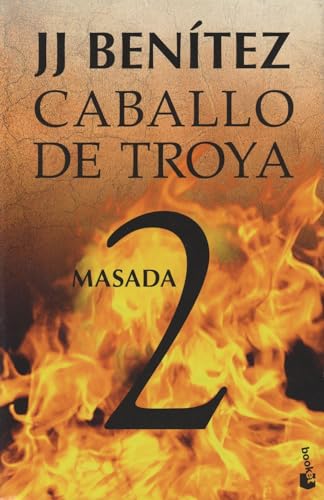 Masada. Caballo de Troya 2 (Biblioteca J. J. Benítez, Band 2)