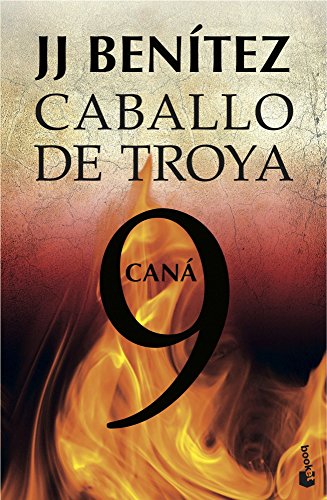 Caballo de Troya 9. Caná (Biblioteca J. J. Benítez, Band 9) von Booket