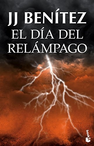 El día del relámpago (Biblioteca J. J. Benítez, Band 3) von Booket
