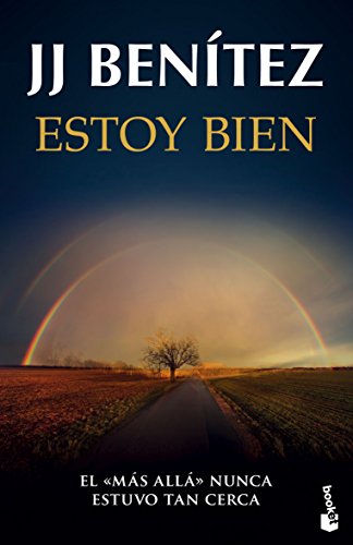 Estoy bien (Biblioteca J. J. Benítez, Band 3)