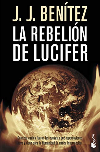 La rebelión de Lucifer (Biblioteca J. J. Benítez, Band 20)