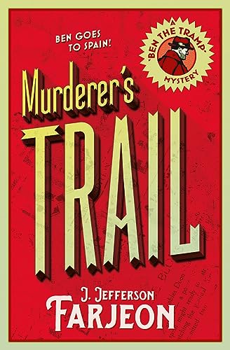 Murderer’s Trail (Ben the Tramp Mystery)
