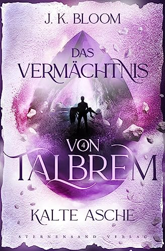Talbrem (Band 4): Kalte Asche von Sternensand Verlag