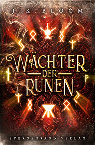 Wächter der Runen (Band 2) von Sternensand Verlag