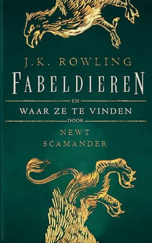 Fabeldieren: en waar ze te vinden (Fantastic Beasts, 1) Fabeldieren: en waar ze te vinden (Fantastic Beasts, 1) von Harmonie, Uitgeverij De