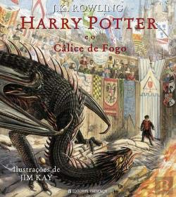 Harry Potter E O Calice De Fogo - Ediçao Ilustrada