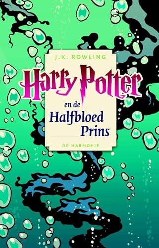 Harry Potter en de halfbloed prins (Harry Potter, 6) von Uitgeverij De Harmonie