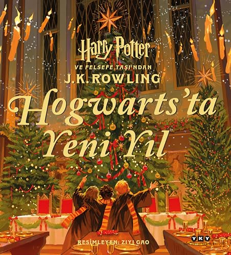 Hogwarts’ta Yeni Yıl (Ciltli): Harry Potter ve Felsefe Taşı’ndan von Yapı Kredi Yayınları