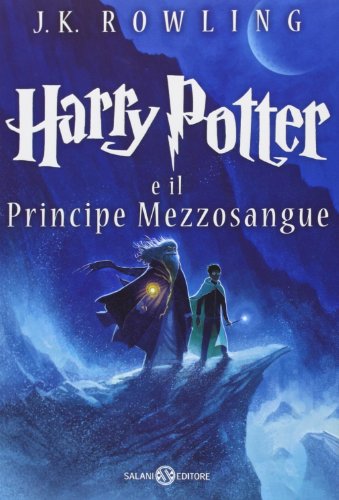 Harry Potter e il Principe Mezzosangue (Vol. 6) (Fuori collana Salani) Harry Potter e il Principe Mezzosangue (Vol. 6) (Fuori collana Salani)