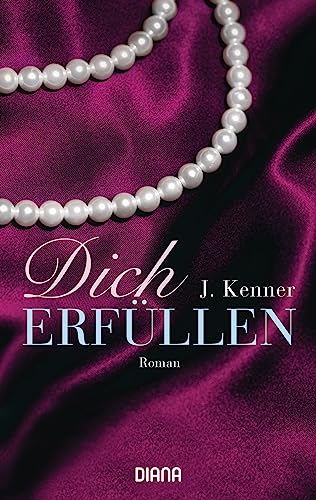 Dich erfüllen: Roman (Stark, Band 3)