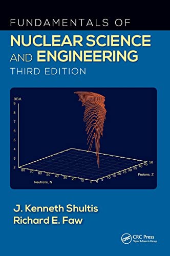 Fundamentals of Nuclear Science and Engineering von CRC Press