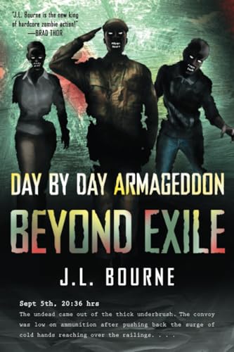 Beyond Exile: Day by Day Armageddon: A Zombie Novel von Gallery/Permuted Press