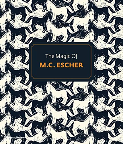 The Magic of M. C.Escher