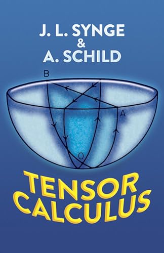 Tensor Calculus (Mathematical Expositions, V. 5.) von Dover Publications