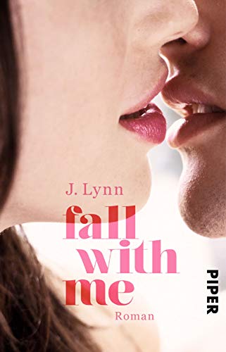 Fall with Me (Wait for You 5): Roman von PIPER