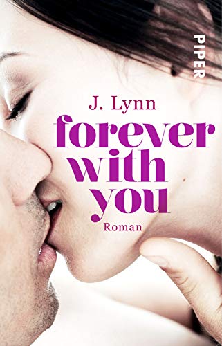 Forever with You (Wait for You 6): Roman