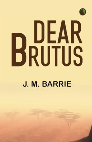 Dear Brutus von Zinc Read