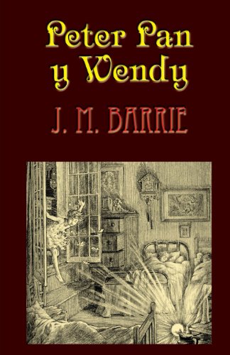 Peter Pan y Wendy Peter Pan y Wendy von CreateSpace Independent Publishing Platform