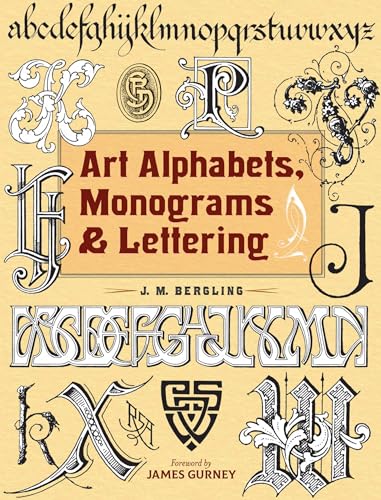 Art Alphabets, Monograms & Lettering (Lettering, Calligraphy, Typography)