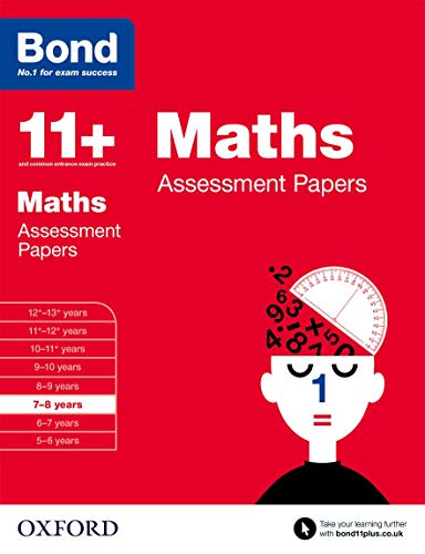 Bond 11+: Maths: Assessment Papers: 7-8 years