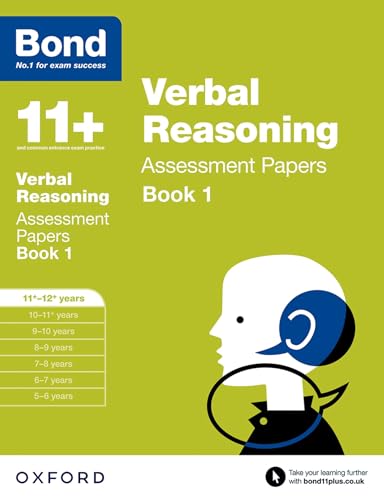 Bond 11+: Verbal Reasoning: Assessment Papers: 11+-12+ years Book 1 von Oxford University Press