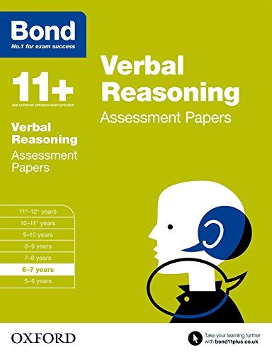 Bond 11+: Verbal Reasoning: Assessment Papers: 6-7 years von Oxford University Press