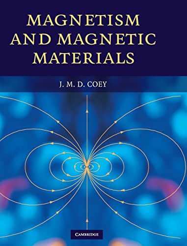 Magnetism and Magnetic Materials von Cambridge University Press