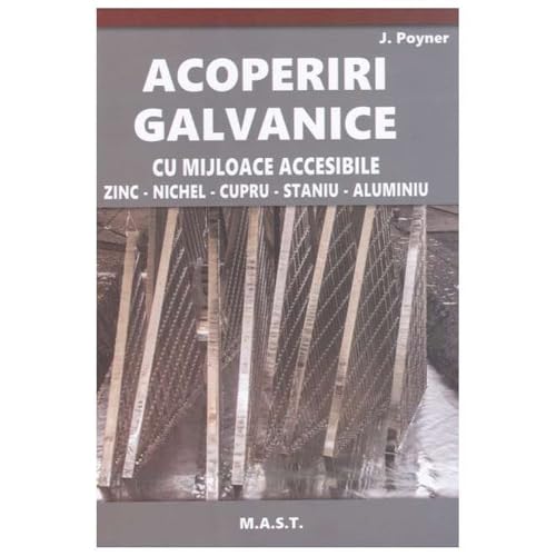 Acoperiri Galvanice Cu Mijloace Accesibile Acoperiri Galvanice Cu Mijloace Accesibile von Mast