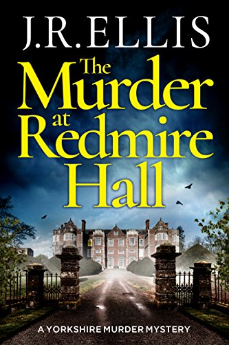The Murder at Redmire Hall (A Yorkshire Murder Mystery, 3, Band 3) von Thomas & Mercer