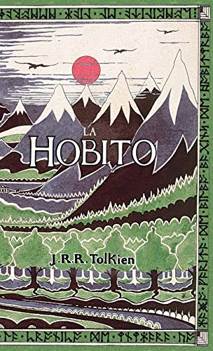 La Hobito, a¿, Tien kaj Reen: The Hobbit in Esperanto