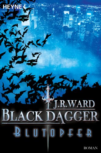 Blutopfer: Black Dagger 2 von Heyne Taschenbuch