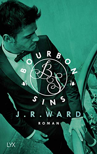 Bourbon Sins: Roman (Bourbon Kings, Band 2)