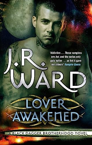 Lover Awakened: Number 3 in series (Black Dagger Brotherhood) von Little, Brown Book Group