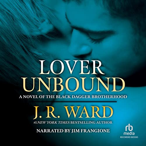Lover Unbound (The Black Dagger Brotherhood Series)
