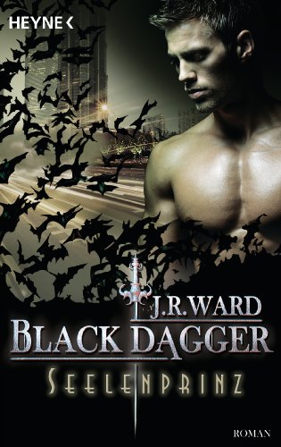 Seelenprinz: Black Dagger 21 - Roman