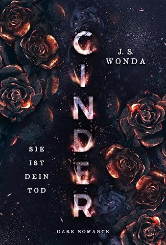 CINDER - Sie ist dein Tod (Dark Romance) (SMOKE 3) von NOVA MD
