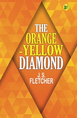 The Orange-Yellow Diamond von Zinc Read