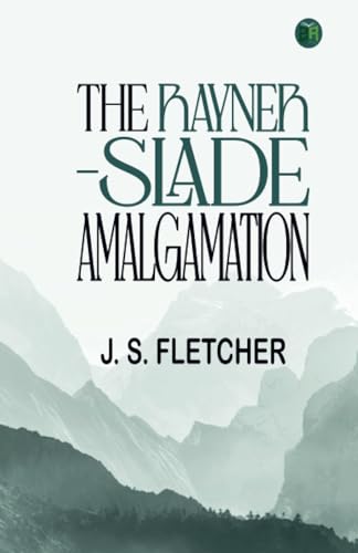 The Rayner-Slade Amalgamation von Zinc Read
