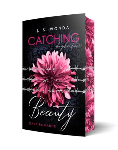 Catching Beauty: Du gehörst mir