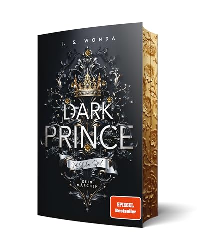 Dark Prince: Gefährliches Spiel, Exklusiver Farbschnitt: Gefährliches Spiel - Kein Märchen (Royal Reihe) Dark Prince: Gefährliches Spiel, Exklusiver Farbschnitt: Gefährliches Spiel - Kein Märchen (Royal Reihe)