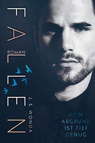 Fallen: Kein Abgrund ist tief genug (DARK ROMANCE)