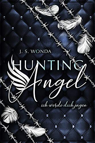 NOVA MD HUNTING ANGEL: ich werde dich jagen NOVA MD HUNTING ANGEL: ich werde dich jagen