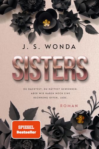 Sisters: Exklusiver Farbschnitt, nur solange der Vorrat reicht! (Bastards) von WondaVersum